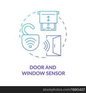 Door and window sensor blue gradient concept icon. Sensor security system abstract idea thin line illustration. Device monitors if door is opened, closed. Vector isolated outline color drawing.. Door and window sensor blue gradient concept icon