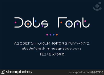 Dots font. Abstract alphabet with uppercase or lowercase letters for logo and poster headers. Collection of text symbols or numbers. Geometric typeface with colorful points. Vector typographic typeset. Dots font. Alphabet with uppercase or lowercase letters for poster headers. Collection of text symbols or numbers. Geometric typeface with colorful points. Vector typographic typeset