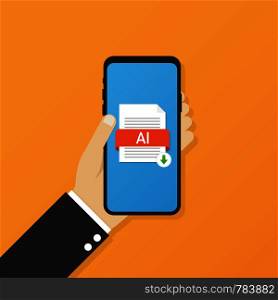 Download AI button on smartphone screen. Downloading document concept. File with AI label and down arrow sign. Vector stock illustration.