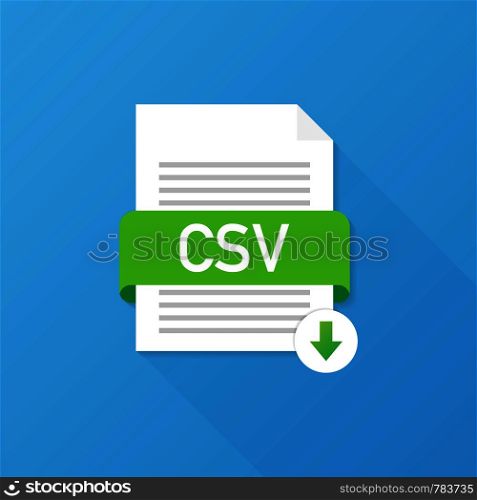 Download CSV button. Downloading document concept. File with CSV label and down arrow sign. Vector stock illustration.