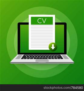 Download CV button on laptop screen. Downloading document concept. File with CV label and down arrow sign. Vector illustration.. Download CV button on laptop screen. Downloading document concept. File with CV label and down arrow sign. Vector stock illustration.