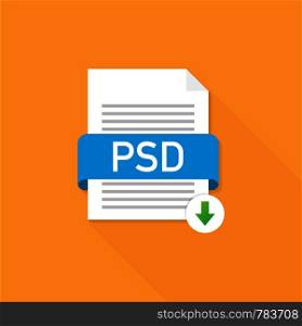 Download PSD button. Downloading document concept. File with PSD label and down arrow sign. Vector stock illustration.