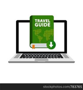 Download Travel guide book on laptop. Vector stock illustration.