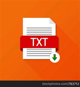Download TXT button. Downloading document concept. File with TXT label and down arrow sign. Vector stock illustration.