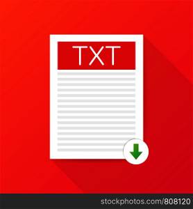 Download TXT button. Downloading document concept. File with TXT label and down arrow sign. Vector stock illustration.
