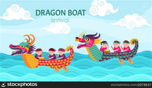 Dragon boat festival. Dragons boats cartoon boys, chinese boating water race. Sport competition, happy asian celebration on sea exact vector poster. Illustration dragon asian oriental boats poster. Dragon boat festival. Dragons boats cartoon boys, chinese boating water race. Sport competition, happy asian celebration on sea exact vector poster
