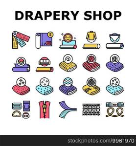 Drapery Shop Sale Collection Icons Set Vector. Felt And Velvet, Acrylic And Atlas, Silk And Satin, Linen And Velveteen Drapery Materials Concept Linear Pictograms. Contour Color Illustrations. Drapery Shop Sale Collection Icons Set Vector