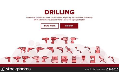Drilling Equipment Landing Web Page Header Banner Template Vector. Perforator Drilling Electronic Device And Manual Tool Instrument, Industrial Machine Illustrations. Drilling Equipment Landing Header Vector