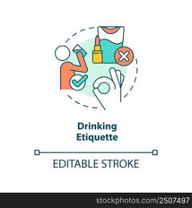 Drinking etiquette concept icon. Rules and ethical code. Type of etiquette abstract idea thin line illustration. Isolated outline drawing. Editable stroke. Arial, Myriad Pro-Bold fonts used. Drinking etiquette concept icon