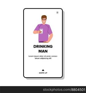 drinking man vector. person lifestyle, handsome man, alcohol adult, glass happy drinking man web flat cartoon illustration. drinking man vector