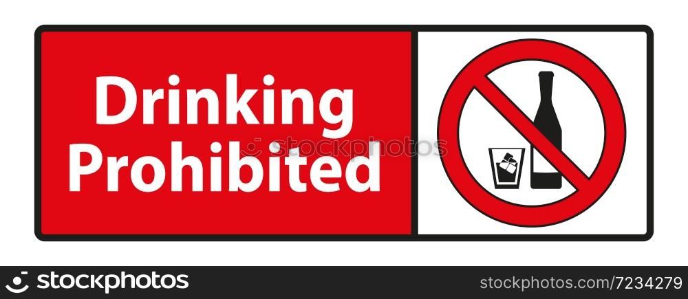 Drinking prohibited,No alcohol sign isolated on white background