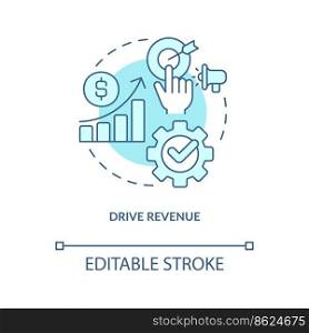 Drive revenue turquoise concept icon. Business income growth. Financial achievement abstract idea thin line illustration. Isolated outline drawing. Editable stroke. Arial, Myriad Pro-Bold fonts used. Drive revenue turquoise concept icon