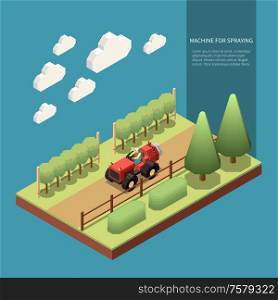 Driver operating machine for spraying orchard trees in garden isometric composition vector Illustration