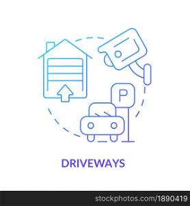 Driveways blue gradient concept icon. Security alarm system abstract idea thin line illustration. Place camera above garage door. Parking surveillance. Vector isolated outline color drawing.. Driveways blue gradient concept icon