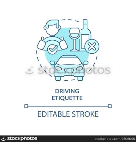 Driving etiquette turquoise concept icon. Rules and ethical code. Type of etiquette abstract idea thin line illustration. Isolated outline drawing. Editable stroke. Arial, Myriad Pro-Bold fonts used. Driving etiquette turquoise concept icon