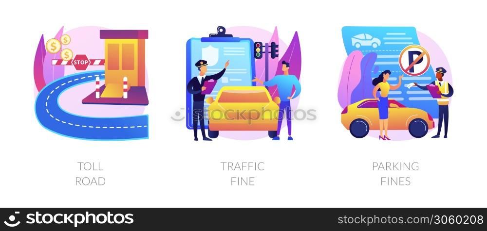 Driving rules violation abstract concept vector illustration set. Toll road, traffic and parking fine, tollway fee, speeding ticket, no parking zone, penalty notice, pass card abstract metaphor.. Driving rules violation abstract concept vector illustrations.