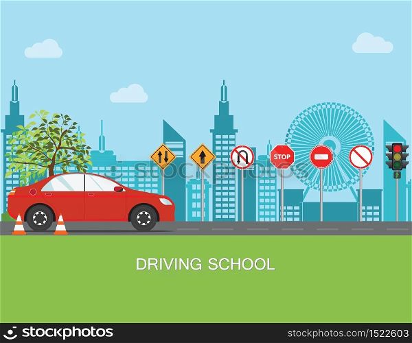 Driving school with car and traffic sign,The rules of the road, Auto Education, Practice vector illustration.