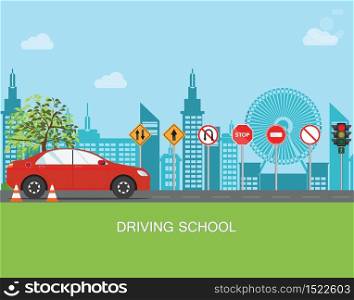 Driving school with car and traffic sign,The rules of the road, Auto Education, Practice vector illustration.