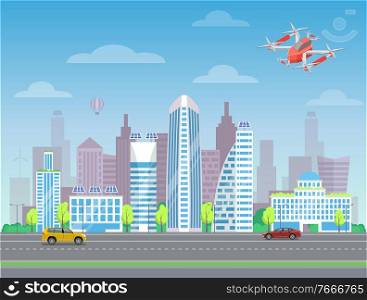 Drone flying in city, car going by road near high buildings, cloudy sky. Quadcopter piloting in town, professional controller, multicopter security, modern wireless device with propellers vector. Wireless Device Drone Flying in City, Air Vector