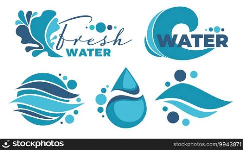 Drops and waves, fresh water labels or emblems with calligraphic inscription. Isolated badges with pure liquid, advertisement of product or brand selling drinks. Slashes and text. Vector in flat style. Fresh water labels with drops and waves vector
