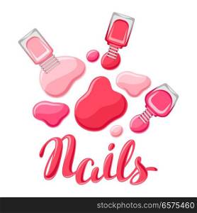 Drops of nail polish and bottles. Fashionable illustration for manicure salons.. Drops of nail polish and bottles.