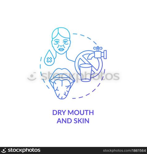 Dry mouth and skin blue gradient concept icon. Dehydration causes and symptoms. Saliva deficiency. Body fluid loss abstract idea thin line illustration. Vector isolated outline color drawing.. Dry mouth and skin blue gradient concept icon