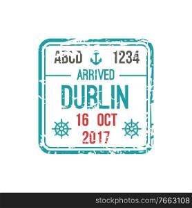 Dublin airport isolated visa st&, DUB, Ireland. Vector arrival seal in passport, border control. Border control st&in Dublin airport, visa mark