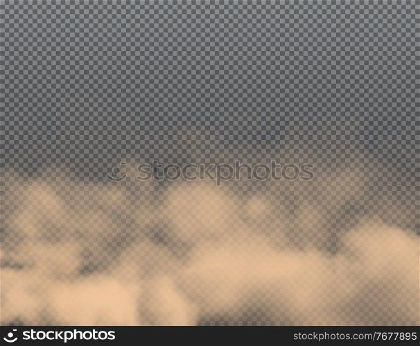 Dust clouds of sand, smoke and dirt air background, vector dirty powder smog. Transparent dust storm, brown fog clouds and ground pollution dusty splash, mist or mud and sandstorm realistic wind. Dust, dirt smoke clouds of sand and dirt air smog
