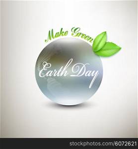 Earth Day background with the words, blurred planet and green leaves. Vector illustration.