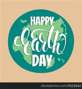 Earth Day concept with hand draw lettering. Vector illustration.. Earth Day concept with hand draw lettering.