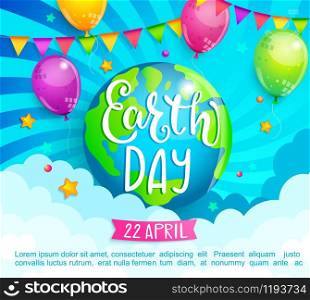 Earth Day congratulation banner for celebration holiday. Environment safety. Green planet with balloons, flags on sunburst background for cards, advertise.Eco friendly world.Ecology concept.Vector. Earth Day congratulation banner for celebration.