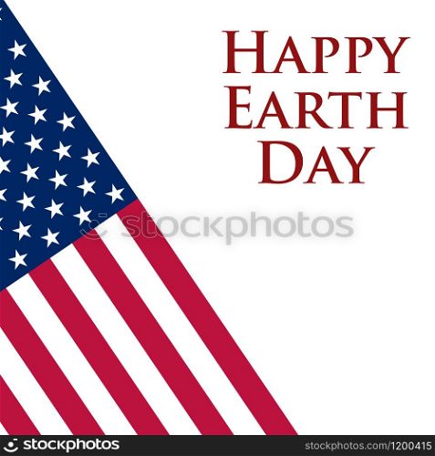 Earth Day in the United States. Vector illustration. Earth Day in the United States