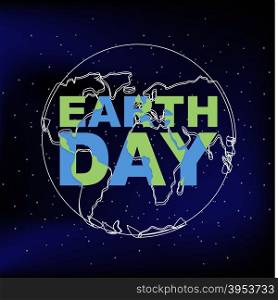 Earth Day. Line silhouette of planet earth. Silhouette of continents and oceans in text. Poster for international holiday Earth Day&#xA;