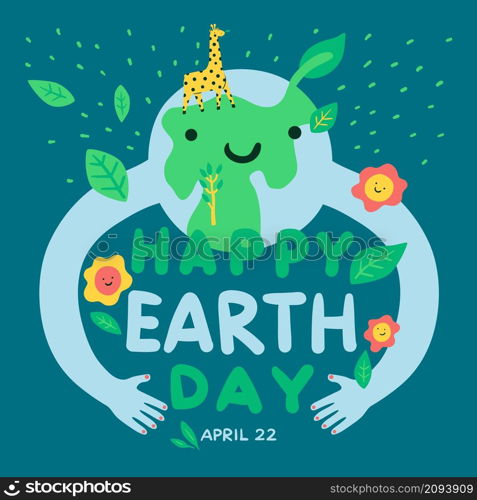 Earth day poster. Cartoon globe embraces nature. Ecology lifestyle. Friendly organic design. Save planet. Green environment. Forests or animals protection. International April holiday. Vector concept. Earth day poster. Globe embraces nature. Ecology lifestyle. Friendly organic design. Save planet. Green environment. Forests or animals protection. International holiday. Vector concept