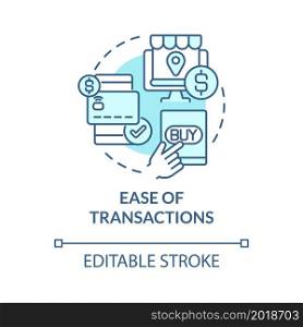 Ease of transactions blue concept icon. Online entrepreneurship benefit abstract idea thin line illustration. Stress-free shopping. Vector isolated outline color drawing. Editable stroke. Ease of transactions blue concept icon