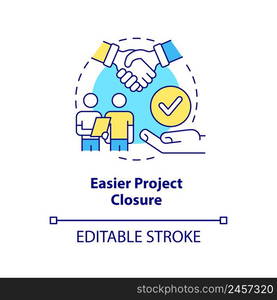 Easier project closure concept icon. Benefit of stakeholder management abstract idea thin line illustration. Isolated outline drawing. Editable stroke. Arial, Myriad Pro-Bold fonts used. Easier project closure concept icon