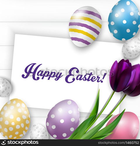 Easter background with colorful eggs, purple tulips and greeting card over white wood.Vector