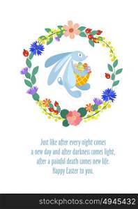 Easter card. Easter Bunny with basket and eggs. A wreath of spring flowers. Wishes for a happy Easter. Vector illustration. Isolated on white background.