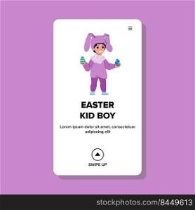 easter kid boy vector. child happy, egg bunny, family home holiday easter kid boy web flat cartoon illustration. easter kid boy vector