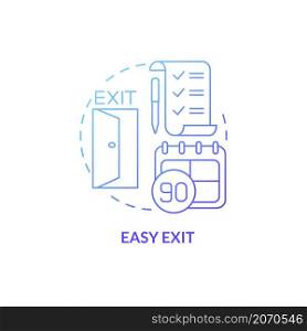 Easy exit blue gradient concept icon. Business incentive in India abstract idea thin line illustration. Planning exit strategy. Isolated outline drawing. Roboto-Medium, Myriad Pro-Bold fonts used. Easy exit blue gradient concept icon