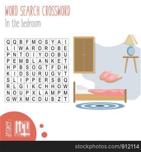Easy word search crossword puzzle 'In the bedroom', for children in elementary and middle school. Fun way to practice language comprehension and expand vocabulary.Includes answers. Vector illustration.