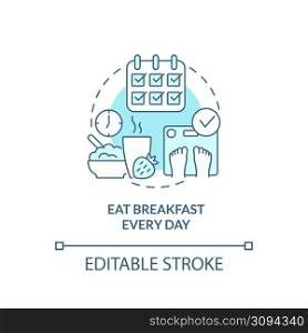 Eat breakfast every day turquoise concept icon. Maintaining weight after diet abstract idea thin line illustration. Isolated outline drawing. Editable stroke. Arial, Myriad Pro-Bold fonts used. Eat breakfast every day turquoise concept icon