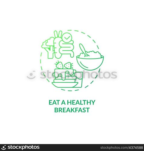 Eat healthy breakfast green gradient concept icon. Food and meals. Nutrition for wellness abstract idea thin line illustration. Isolated outline drawing. Roboto-Medium, Myriad Pro-Bold fonts used. Eat healthy breakfast green gradient concept icon