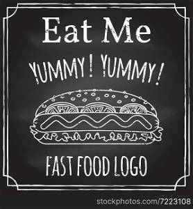 Eat me. Elements on the theme of the restaurant business. Chalk drawing on a blackboard. Logo, branding, logotype, badge with a hot dog. Fast food symbol. Vector illustration.. Eat me. Elements on the theme of the restaurant business. Chalk