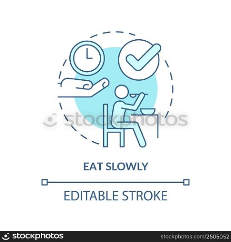 Eat slowly turquoise concept icon. Do not hurry. Table manners. Restaurant etiquette abstract idea thin line illustration. Isolated outline drawing. Editable stroke. Arial, Myriad Pro-Bold fonts used. Eat slowly turquoise concept icon