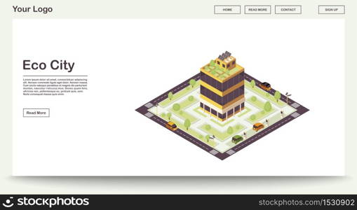 Eco city webpage vector template with isometric illustration. Smart building with solar grids, plants. Green house. Sustainable environment. Website interface design. Landing page 3d concept. Eco city webpage vector template with isometric illustration