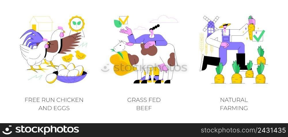 Eco farming abstract concept vector illustration set. Free run chicken and eggs, grass fed beef, natural farming, agro-industry, rich nutrient diet, organic food, agriculture abstract metaphor.. Eco farming abstract concept vector illustrations.