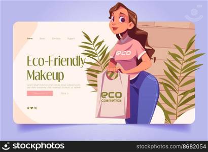 Eco-friendly makeup concept with illustration of woman shop assistant with eco cosmetics in bag. Vector landing page of beauty store with natural skincare products with cartoon girl seller. Eco-friendly makeup banner with girl seller