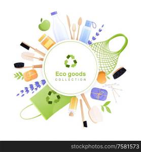 Eco goods frame flat round composition with recycle pictogram and circle surrounded by eco friendly recyclable items vector illustration