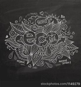 Eco hand lettering and doodles elements background On Chalkboard. Vector illustration